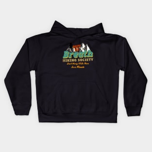 Out of Breath Hiking Society Don't Worry I'll Be There In Minute Kids Hoodie